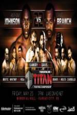 Watch Titan Fighting Championships 22 Johnson vs Branch Movie25