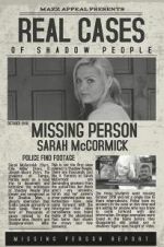 Watch Real Cases of Shadow People The Sarah McCormick Story Movie25