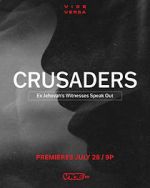 Watch Crusaders: Ex Jehovah\'s Witnesses Speak Out Movie25