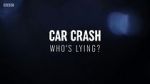 Watch Car Crash: Who\'s Lying? Movie25