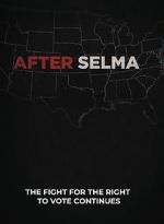Watch After Selma Movie25