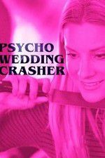 Watch Psycho Wedding Crasher Movie25