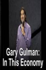 Watch Gary Gulman In This Economy Movie25