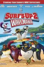 Watch Surf\'s Up 2: WaveMania Movie25