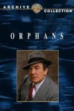 Watch Orphans Movie25