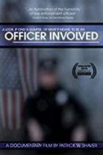 Watch Officer Involved Movie25
