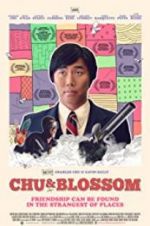 Watch Chu and Blossom Movie25