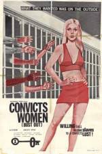 Watch Convicts Women Movie25