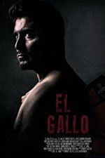 Watch El Gallo Movie25
