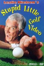 Watch Leslie Nielsen's Stupid Little Golf Video Movie25