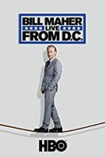 Watch Bill Maher: Live from D.C. Movie25