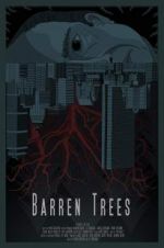 Watch Barren Trees Movie25