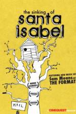 Watch The Sinking of Santa Isabel Movie25