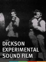 Watch Dickson Experimental Sound Film Movie25