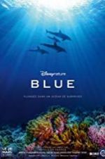 Watch Disneynature Blue Movie25
