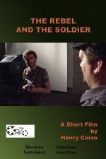 Watch The Rebel and the Soldier Movie25