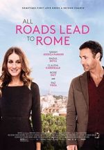 Watch All Roads Lead to Rome Movie25