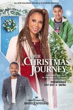 Watch Our Christmas Journey Movie25