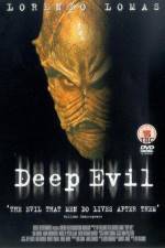 Watch Deep Evil Movie25