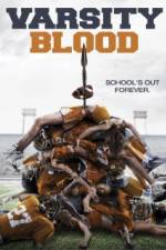 Watch Varsity Blood Movie25