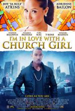 Watch I\'m in Love with a Church Girl Movie25