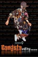 Watch Gangsta Walking the Movie Movie25