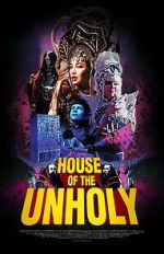Watch House of the Unholy (Short 2023) Movie25