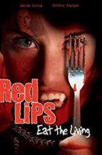 Watch Red Lips: Eat the Living Movie25