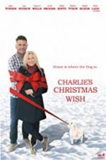 Watch Charlie\'s Christmas Wish Movie25