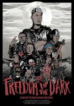 Watch Freedom in the Dark Movie25