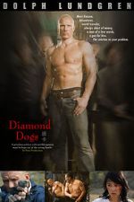 Watch Diamond Dogs Movie25