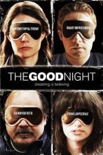 Watch The Good Night Movie25