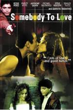 Watch Somebody to Love Movie25