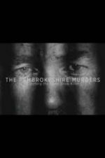 Watch The Pembrokeshire Murders: Catching the Gameshow Killer Movie25