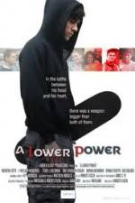 Watch A Lower Power Movie25