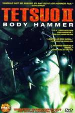 Watch Tetsuo II: Body Hammer Movie25