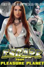 Watch Escape from Pleasure Planet Movie25
