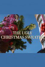 Watch The Ugly Christmas Sweater Movie25