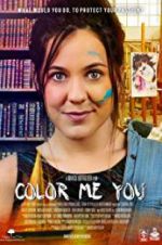 Watch Color Me You Movie25