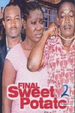 Watch Final Sweet potato 2 Movie25