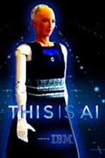 Watch This Is A.I. Movie25