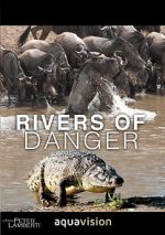 Watch Rivers of Danger Movie25