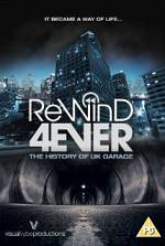 Watch Rewind 4Ever: The History of UK Garage Movie25