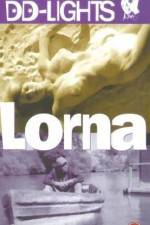 Watch Lorna Movie25