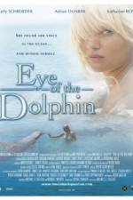 Watch Eye of the Dolphin Movie25