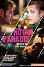 Watch Notre paradis Movie25