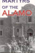 Watch Martyrs of the Alamo Movie25