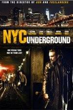 Watch NYC Underground Movie25
