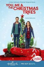 Watch You, Me & The Christmas Trees Movie25