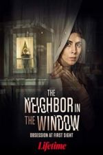 Watch The Neighbor in the Window Movie25